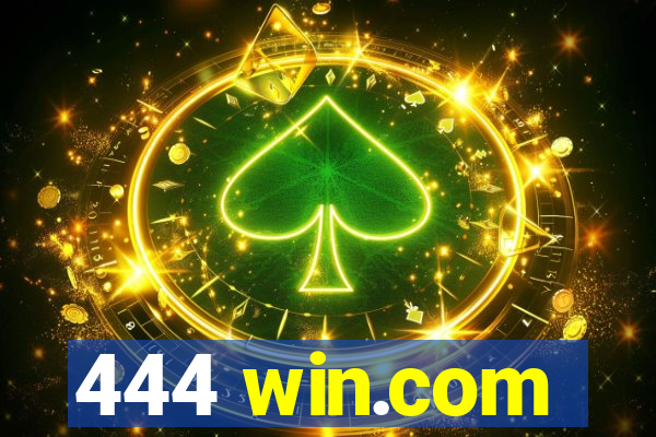 444 win.com